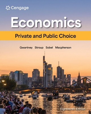 Economics: Private and Public Choice 18th edition