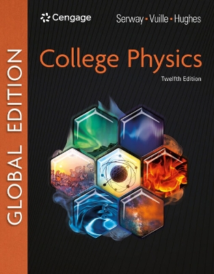 College Physics, Global Edition 12th edition