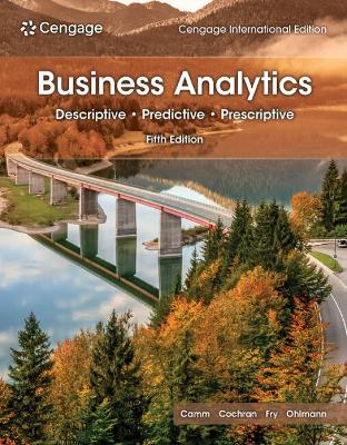 Business Analytics, Cengage International Edition 5th edition
