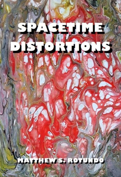 Spacetime Distortions