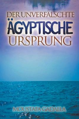 Unverfälschte Ägyptische Ursprung