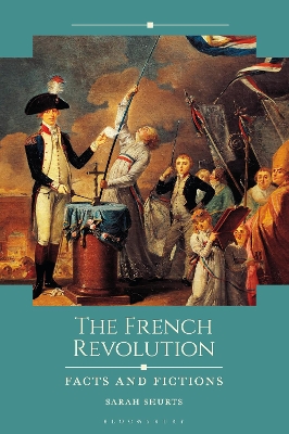 French Revolution: Facts and Fictions