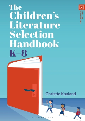 Childrens Literature Selection Handbook, K8