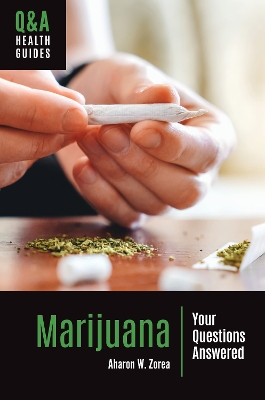 Marijuana: Your Questions Answered