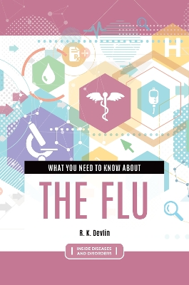 What You Need to Know about the Flu