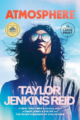 Atmosphere: A GMA Book Club Pick: A Love Story Large type / large print edition