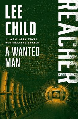 Wanted Man: A Reacher Novel