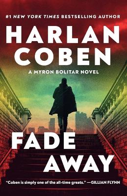 Fade Away: A Myron Bolitar Novel