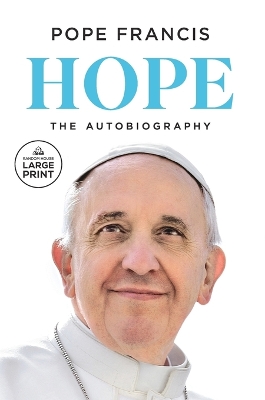Hope: The Autobiography Large type / large print edition