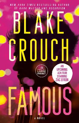 Famous: A Novel Large type / large print edition