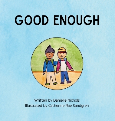 Good Enough