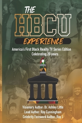 HBCU Experience: America's First Black Reality TV Series Edition Celebrating 20 years