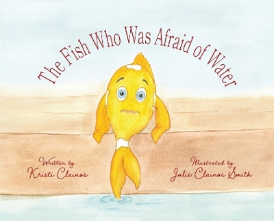 Fish Who Was Afraid of Water