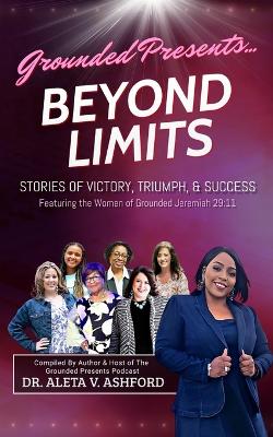 Beyond Limits: Stories of Victory, Triumph, & Success