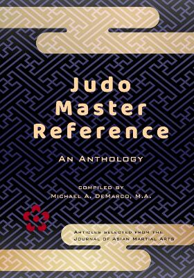 Judo Master Reference: An Anthology