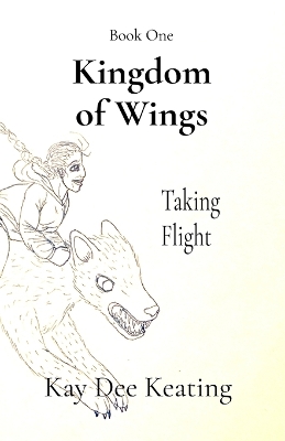 Kingdom of Wings: Taking Flight Large type / large print edition