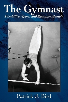 Gymnast: Disability, Sport, and Romance Memoir