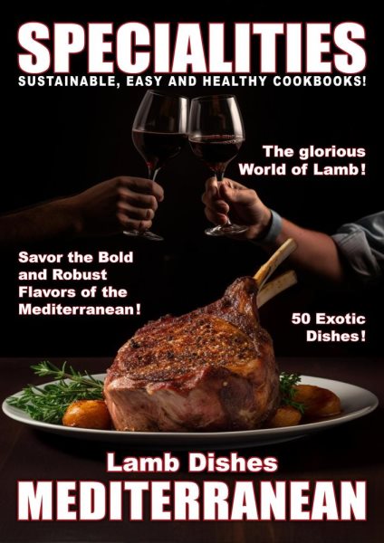 Specialities: Lamb Dishes Mediterranean