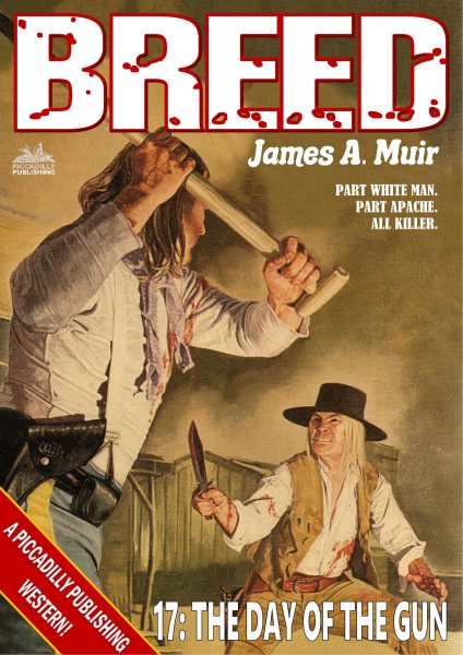 Day of the Gun (A Breed Western #17)