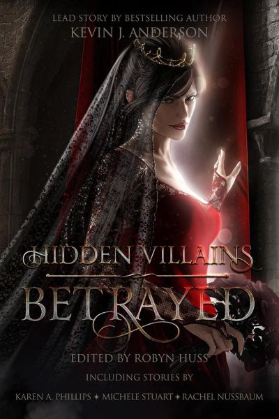 Hidden Villains: Betrayed: Hidden Villains, #3