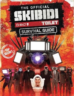 Official Skibidi Toilet Survival Guide