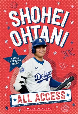 Shohei Ohtani: All Access Media Tie-In ed.