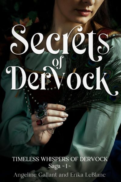 Secrets of Dervock: Timeless Whispers of Dervock Saga, #1