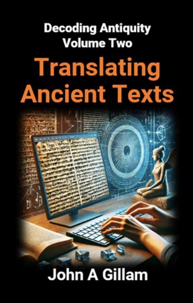 Translating Ancient Texts: Decoding Antiquity, #2