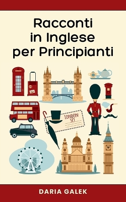 Racconti in Inglese per Principianti