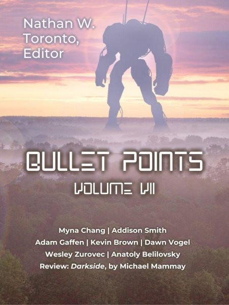 Bullet Points: Bullet Points, #7