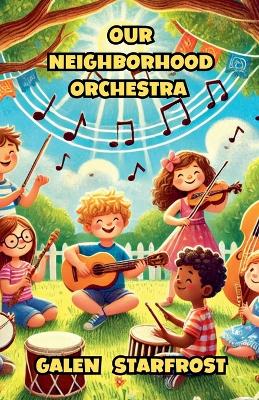 Our Neighborhood Orchestra