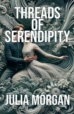 Threads of Serendipity