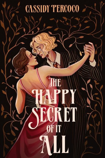 Happy Secret of It All
