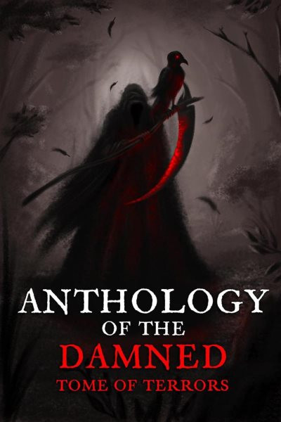 Tome of Terrors: Anthology of the Damned