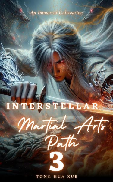 Interstellar Martial Arts Path: Interstellar Martial Arts Path, #3