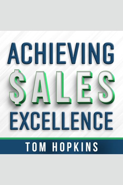 Achieving Sales Excellence