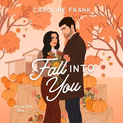 Fall Into You Unabridged edition