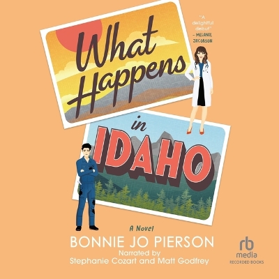 What Happens in Idaho: Clear Springs Romance Unabridged edition