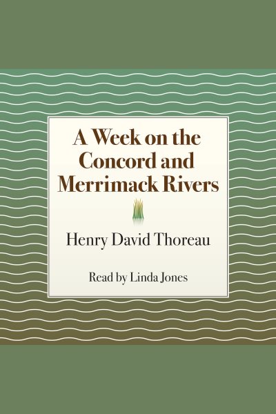 Week on the Concord and Merrimack Rivers
