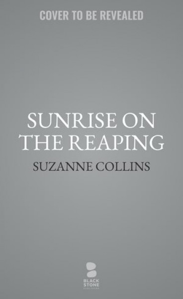 Sunrise on the Reaping: A Hunger Games Novel Large type / large print edition