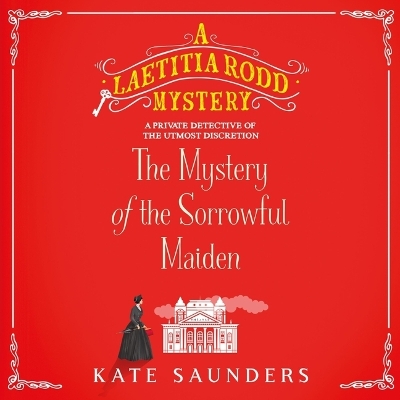 Mystery of the Sorrowful Maiden