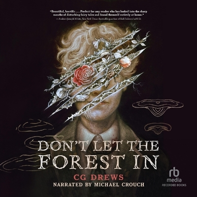 Don't Let the Forest in Unabridged edition