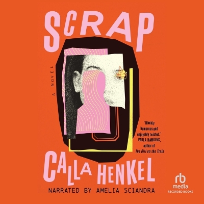 Scrap Unabridged edition