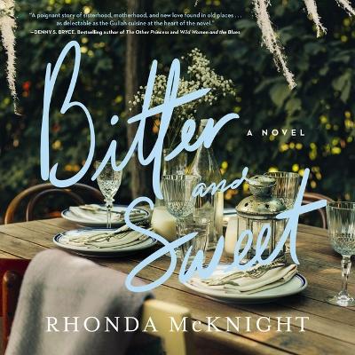 Bitter and Sweet: A Lowcountry Novel Unabridged edition