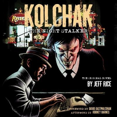 Kolchak: The Night Stalker Unabridged edition