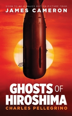 Ghosts of Hiroshima Unabridged edition