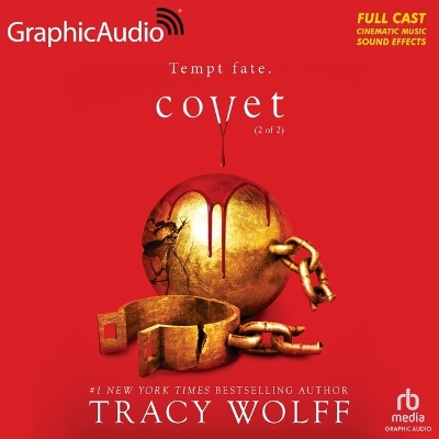 Covet (2 of 2) [ Dramatized Adaptation]: Crave 3 Adapted ed.