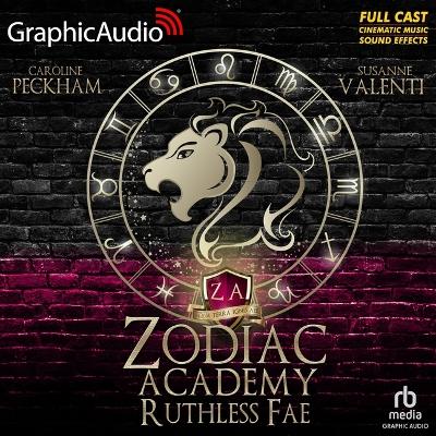 Ruthless Fae [ Dramatized Adaptation]: Zodiac Academy 2 Adapted ed.
