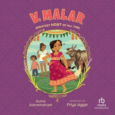 V. Malar: Greatest Host of All Time Unabridged edition