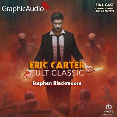 Cult Classic [ Dramatized Adaptation]: Eric Carter 9 Adapted ed.